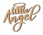 Unpainted MDF Little Angel quote DIY cutout for wall decor and craft projects