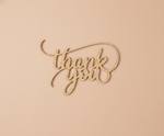 Unpainted MDF Thank You quote DIY cutout for wall decor and craft projects, mounted on wall
