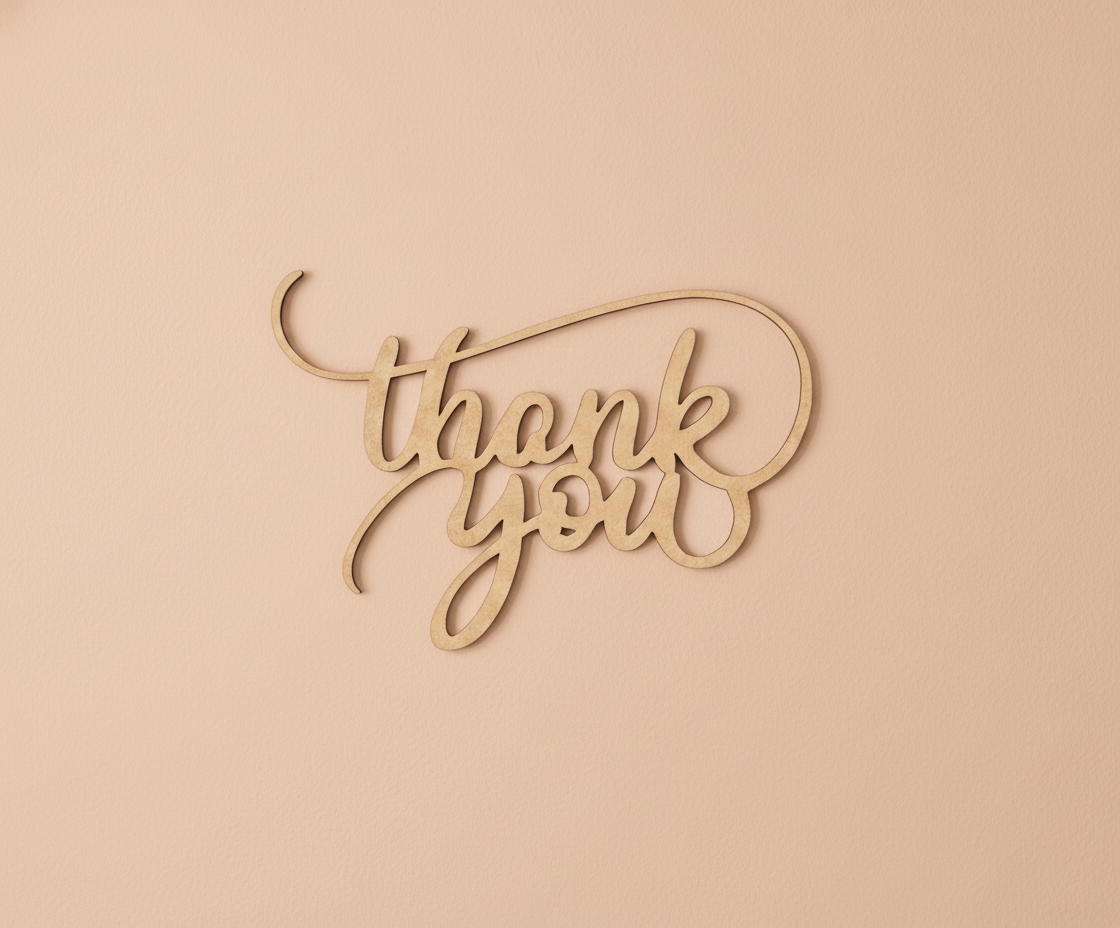 Unpainted MDF Thank You quote DIY cutout for wall decor and craft projects, mounted on wall