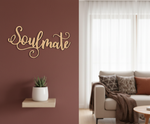 Unpainted MDF Soulmate quote DIY cutout for wall decor and craft projects, mounted on wall