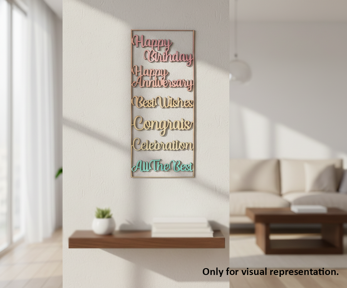 Painted MDF celebration quotes wall panel DIY cutout for party decor and craft projects, mounted on wall