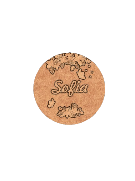 Custom engraved MDF round nameplate with floral and butterfly design, text Sofia.