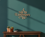 MDF A Trip to Remember Quote Cutout DIY Wall Decor Art XL!!! for painting mounted on wall