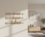 Unpainted MDF Sweet Hope Believe quote arrows laser cut DIY wall decor craft set, mounted on wall