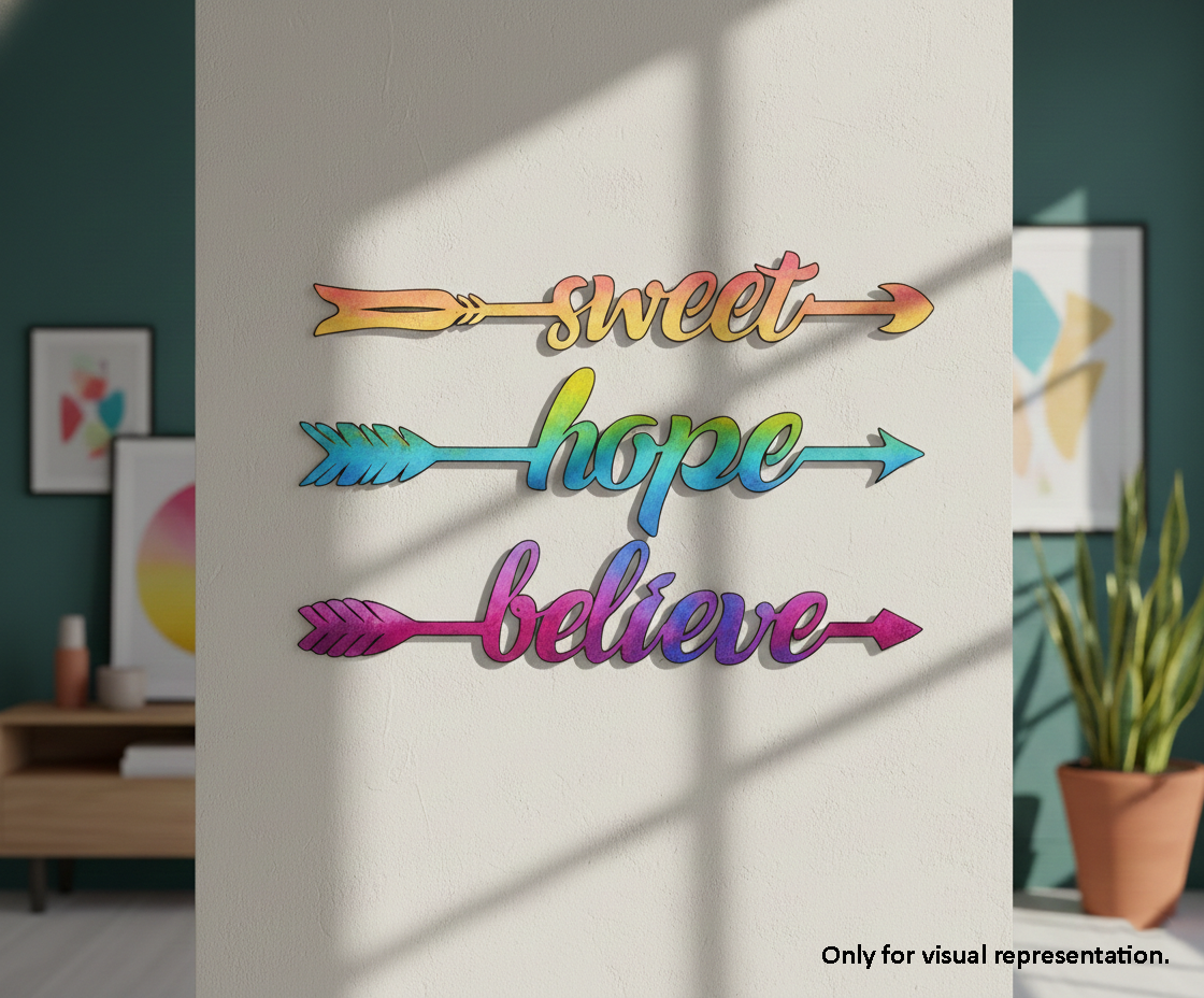 Painted MDF Sweet Hope Believe quote arrows laser cut DIY wall decor craft set, mounted on wall