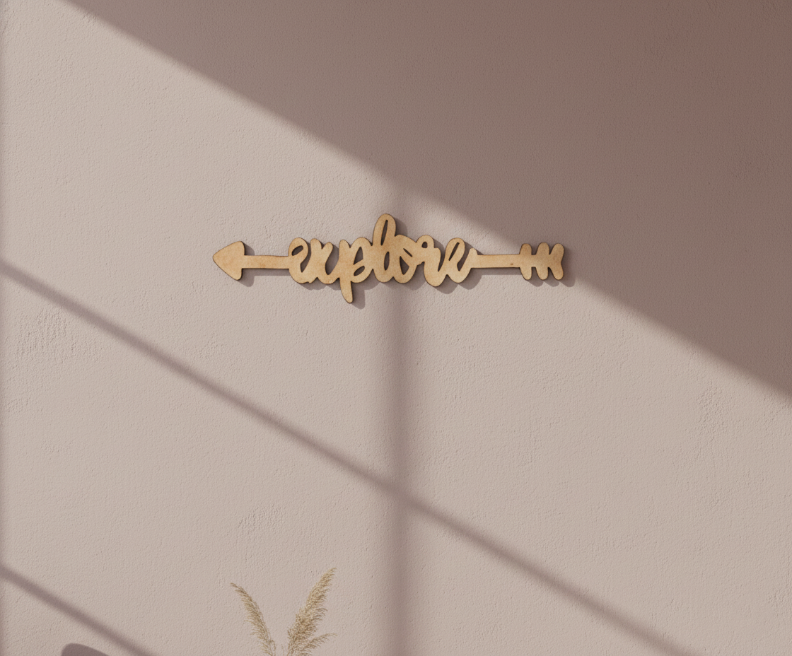 Unpainted MDF Explore quote arrow laser cut DIY wall decor craft cutout, mounted on wall