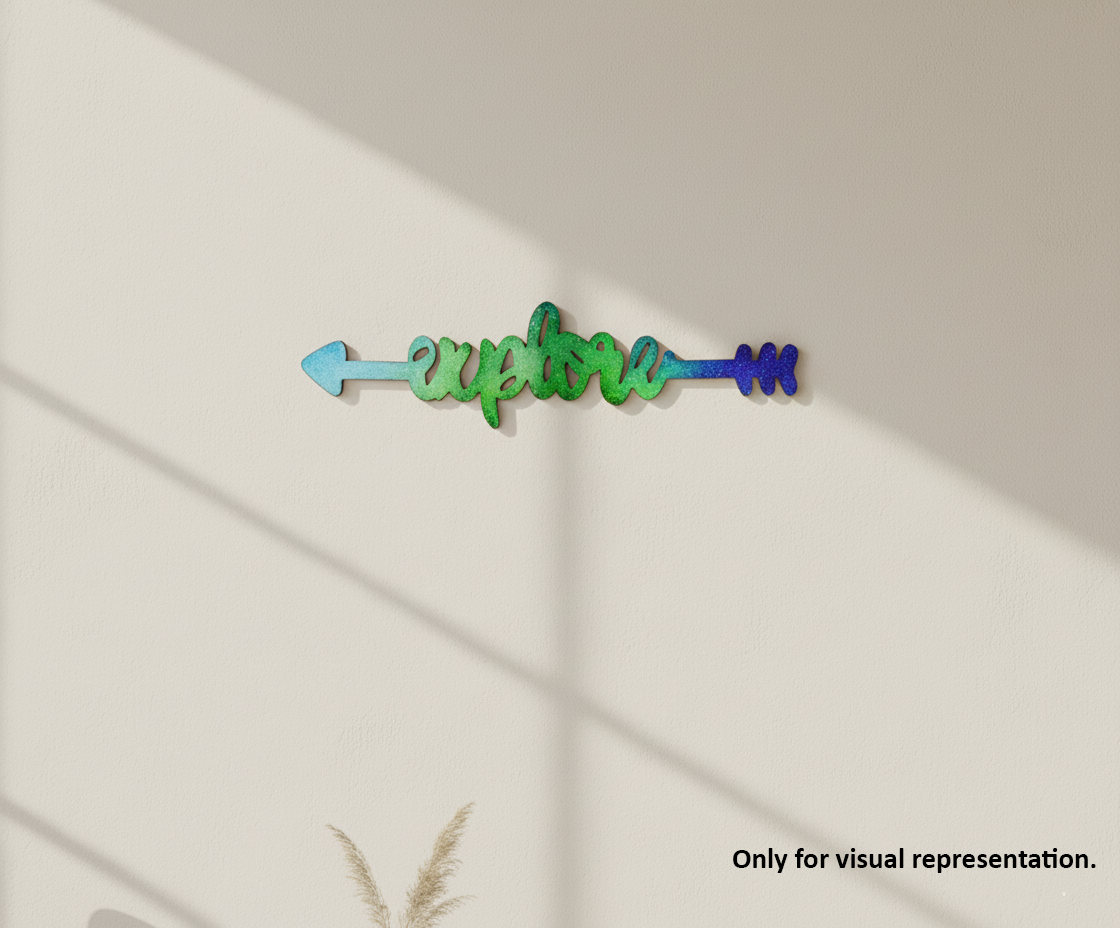 Painted MDF Explore quote arrow laser cut DIY wall decor craft cutout, mounted on wall