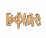 Unpainted MDF Explore quote with forest design laser cut DIY wall decor craft cutout