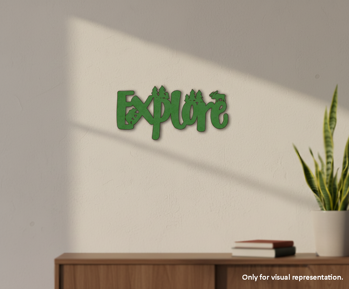 Painted MDF Explore quote with forest design laser cut DIY wall decor craft cutout, mounted on wall
