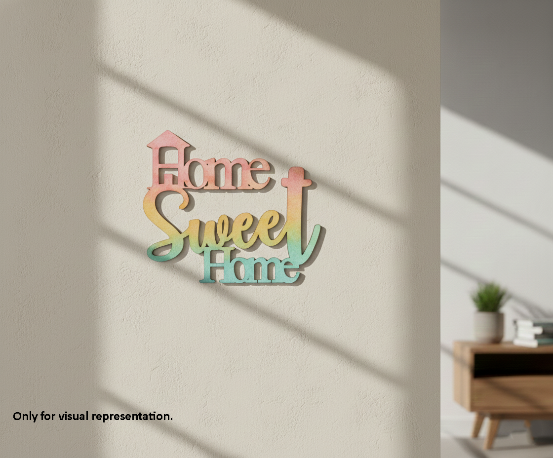 painted MDF Home Sweet Home Quote Wall Decor DIY Cutout Art Kit for painting and craftz, mounted on wall