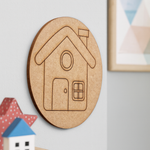 Unpainted MDF round base with engraved house outline for DIY painting.