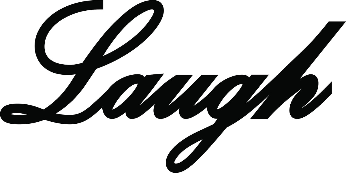 Black MDF wall art featuring the word "Laugh" in elegant cursive typography, zooming on the product.
