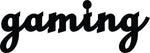 Gaming wall art in black script design focusing on the product.