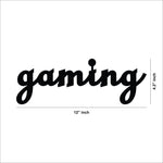 Gaming wall art in black script design showing the size of the product that is 4.2 inch by 12 inch.