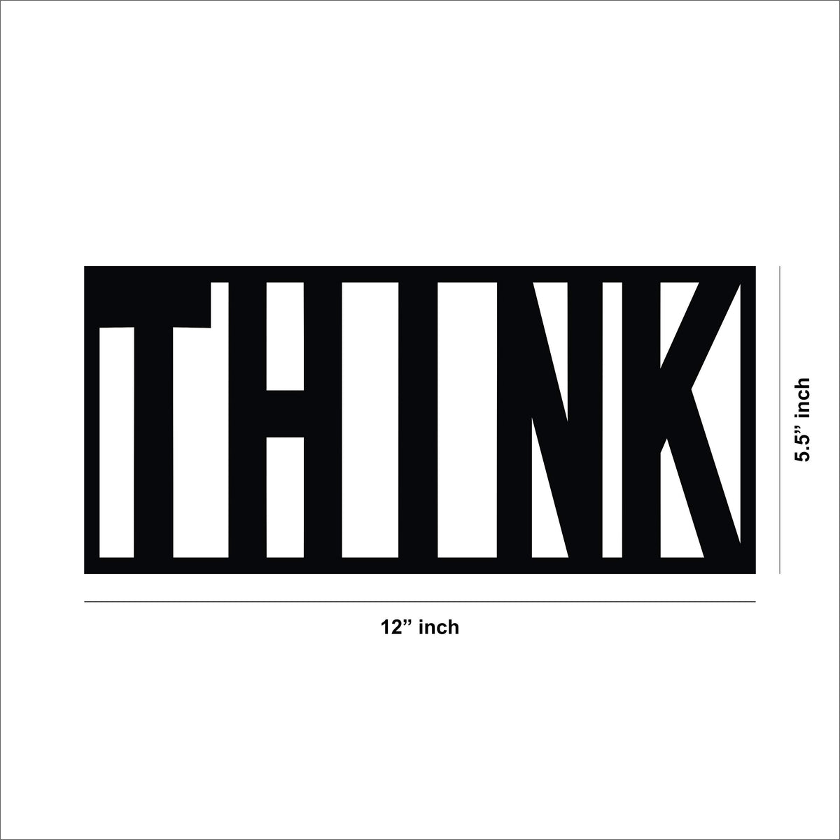 Black MDF wall art with the word "THINK" in bold typography, showing the size of the product that is 5.5inch by 12 inch.