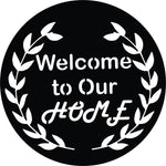  Black MDF circular wall art with the text "Welcome to Our Home" zooming the product.